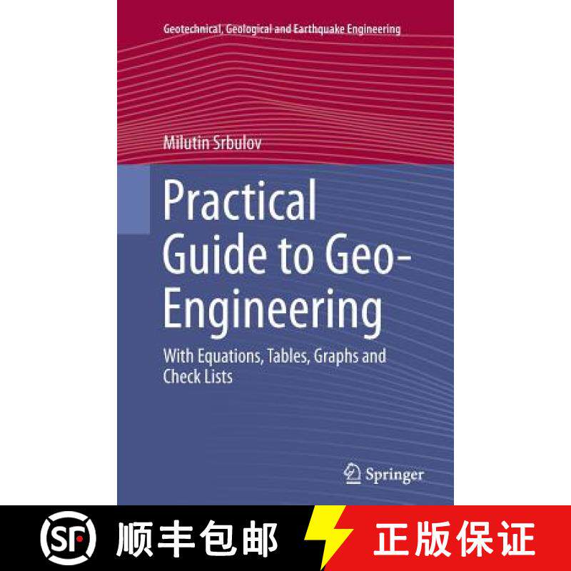 【3-4周达】Practical Guide to Geo-Engineering : With Equations, Tables, Graphs and Check Lists [9789401778978]