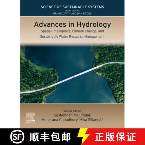 【3-4周达】Advances in Hydrology: Spatial Intelligence, Climate Change, and Sustainable Water Resourc... [9780443267772]