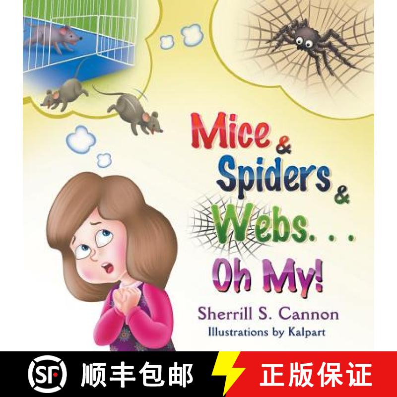 【3-4周达】Mice & Spiders & Webs...Oh My! [9781631359491]
