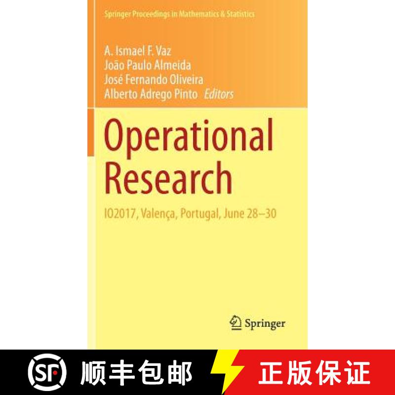 【3-4周达】Operational Research : IO2017, Valença, Portugal, June 28-30 [9783319715827]