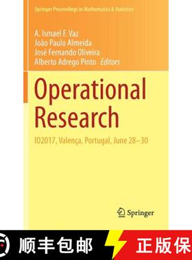 【3-4周达】Operational Research : IO2017, Valença, Portugal, June 28-30 [9783319715827]