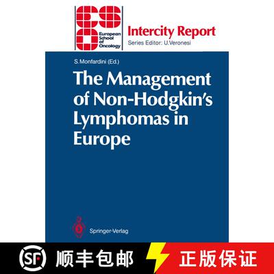 【3-4周达】The Management of Non-Hodgkin’s Lymphomas in Europe [9783540522973]