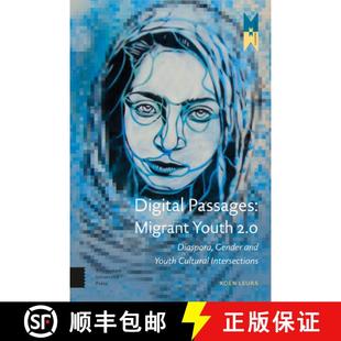 Digital 9789089646408 Intersections Diaspora 4周达 Gender Migrant Passages Cultural Youth and 2.0