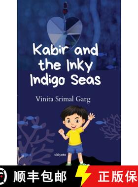 【3-4周达】Kabir and the Inky Indigo Seas [9789357148702]