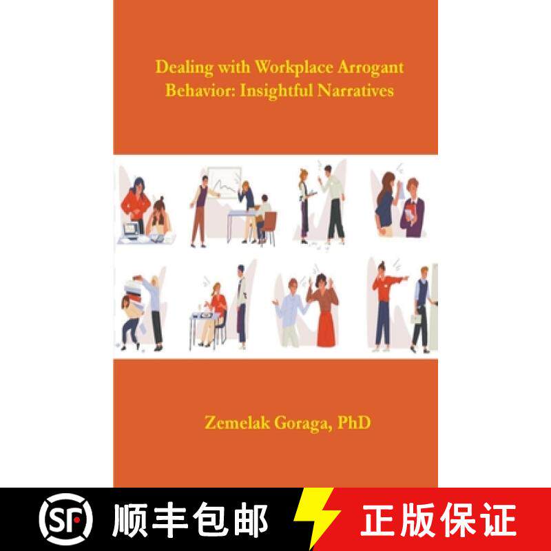 预订 Dealing with Workplace Arrogant Behaviour: Insightful Narratives [9798224892617]
