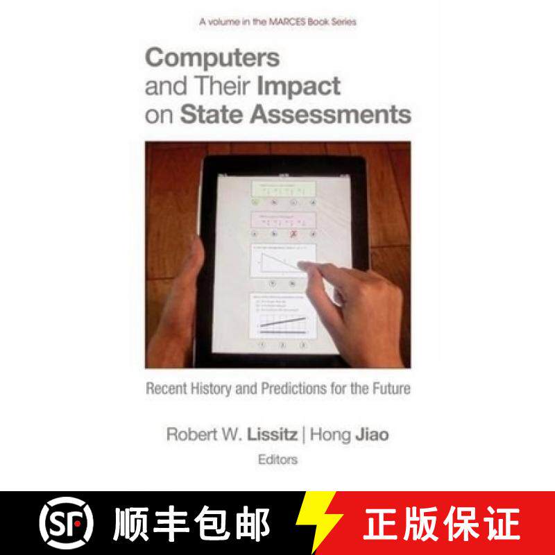 【3-4周达】Computers and Their Impact on State Assessments: Recent History and Predictions for the Fu... [9781617357251]