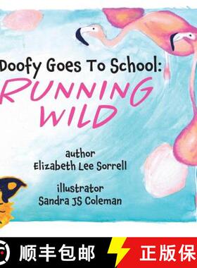 【3-4周达】Doofy Goes To School: RUNNING WILD [9780999580097]