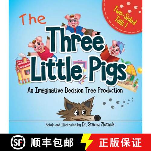 【3-4周达】The Three Little Pigs: An Imaginative Decision Tree Production [9781734416404]