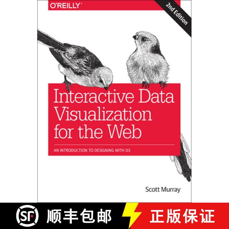 【3-4周达】Interactive Data Visualization for the Web: An Introduction to Designing with D3 [9781491921289]