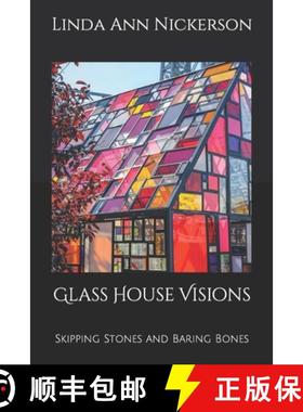 【3-4周达】Glass House Visions: Skipping Stones and Baring Bones [9781737138341]