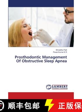 【3-4周达】Prosthodontic Management Of Obstructive Sleep Apnea [9786208422004]