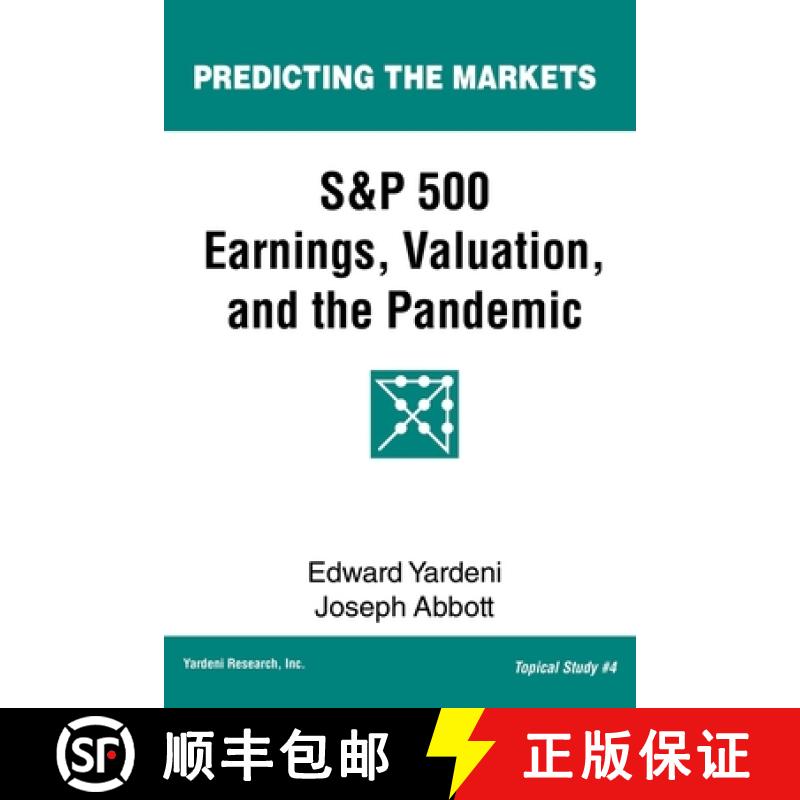 【3-4周达】S&P 500 Earnings, Valuation, and the Pandemic: A Primer for Investors [9781948025089]