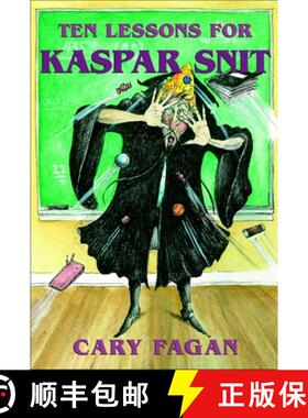 【3-4周达】Ten Lessons for Kaspar Snit [9780887768354]