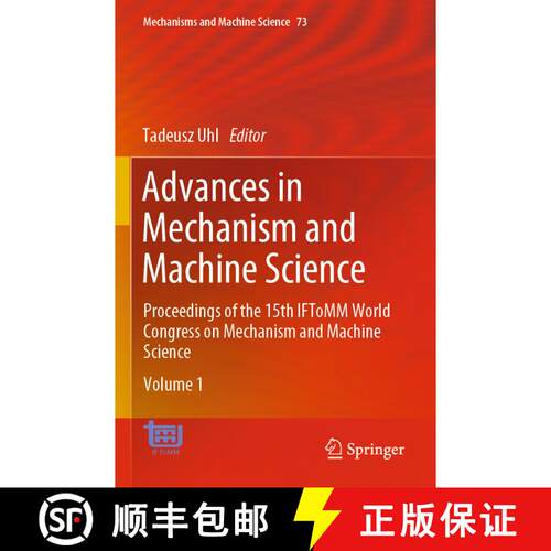 【3-4周达】Advances in Mechanism and Machine Science: Proceedings of the 15th IFToMM World Congress o... [9783030201333]