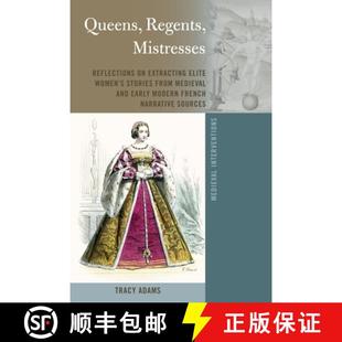 Stories 3周达 Mistresses Regents from Women Queens Elite Extracting 9781433193712 Medieva... Reflections