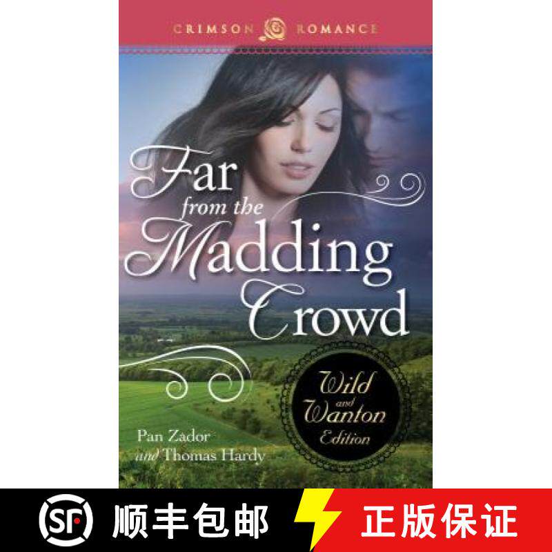 【3-4周达】Far from the Madding Crowd: The Wild and Wanton Edition [9781440568329]