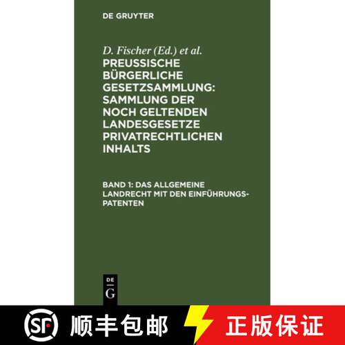 【3-4周达】精装 Das allgemeine Landrecht mit den Einführungs–Patenten [9783111156903]