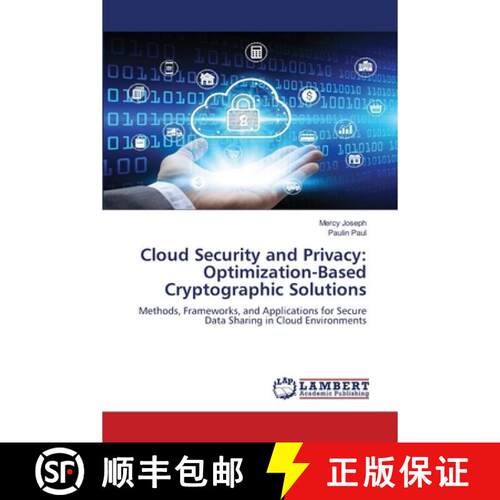 【3-4周达】Cloud Security and Privacy: Optimization-Based Cryptographic Solutions [9786630199703]