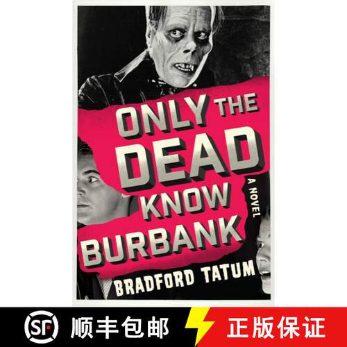 【3-4周达】Only the Dead Know Burbank: A Novel [9780062428752]