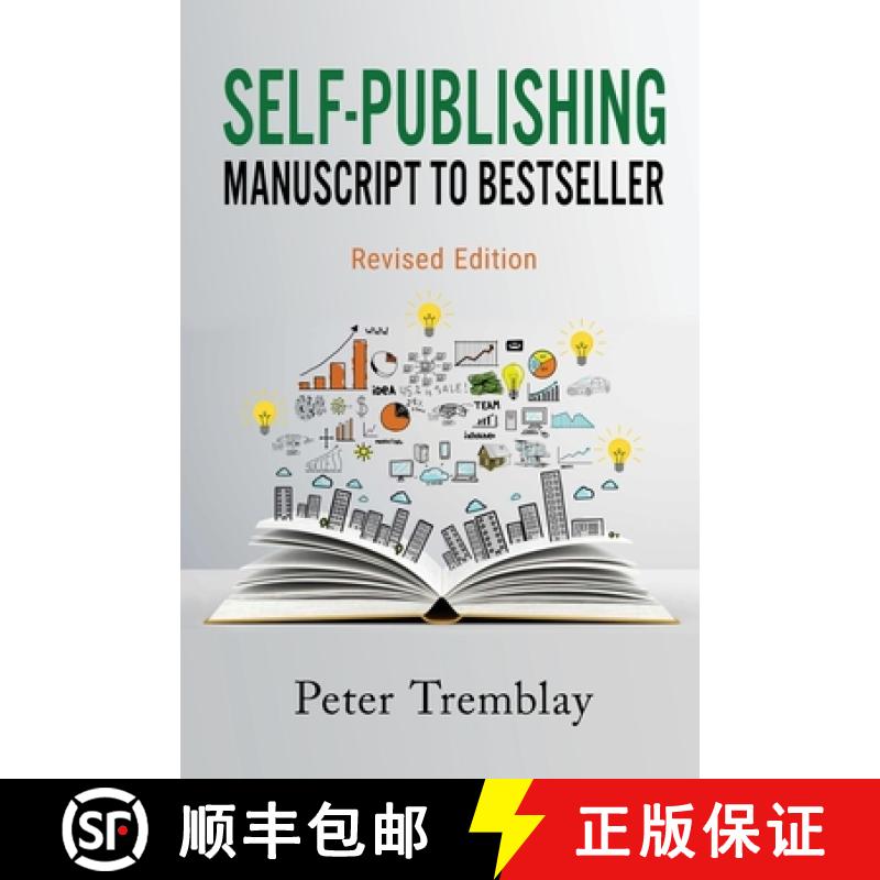 【2-3周达】Self-publishing: Manuscript to Bestseller (Revised Edition) [9781778380228]