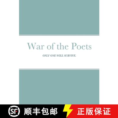 【3-4周达】War of the Poets: Only One Will Survive. [9781458307262]