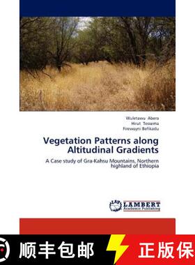 预订 Vegetation Patterns Along Altitudinal Gradients [9783846592656]