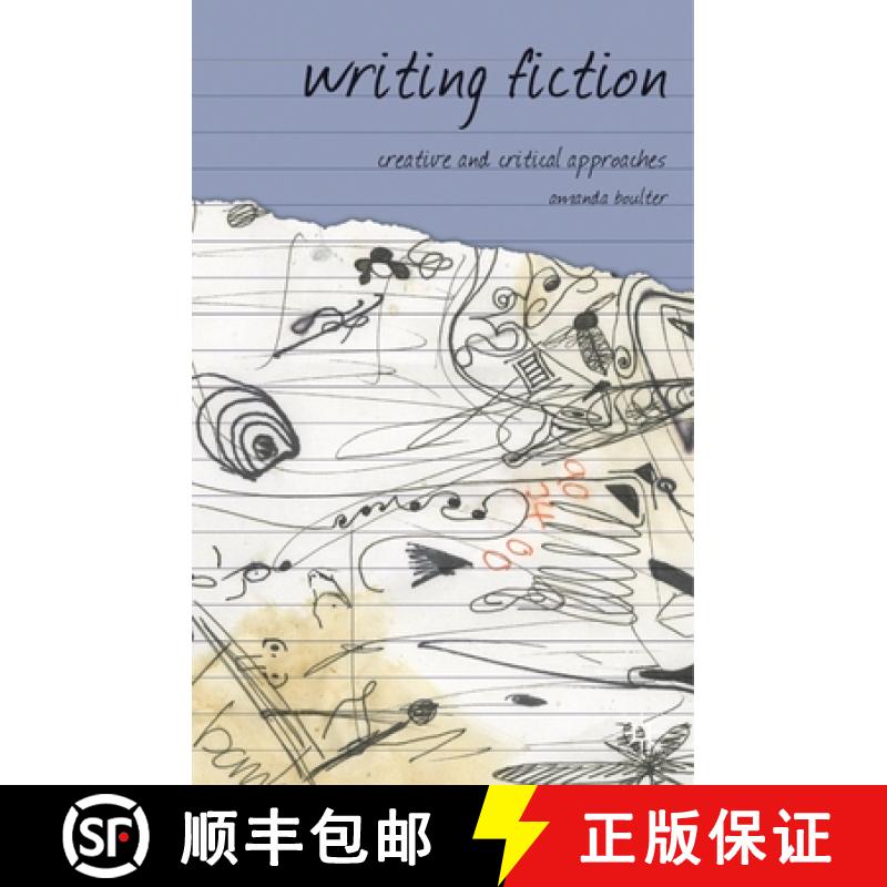 【3-4周达】Writing Fiction: Creative and Critical Approaches [9781403988102]