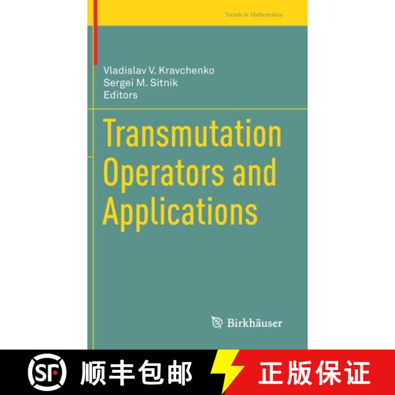 【3-4周达】Transmutation Operators and Applications [9783030359133]