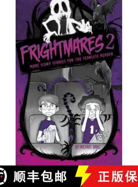 预订 Frightmares 2: More Scary Stories for the Fearless Reader [9781496541369]