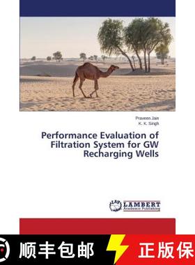 预订 Performance Evaluation of Filtration System for GW Recharging Wells [9783659709661]