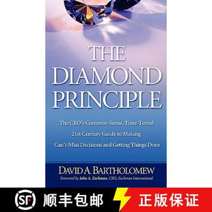 【3-4周达】The Diamond Principle: The Ceo's Common-Sense, Time-Tested 21st Century Guide to Making Ca... [9780982925911]