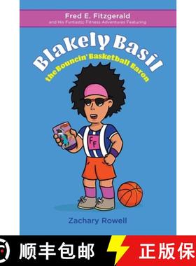 【3-4周达】Blakely Basil the Bouncin' Basketball Baron [9781641112864]
