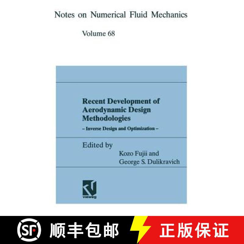 【3-4周达】Recent Development of Aerodynamic Design Methodologies : Inverse Design and Optimization [9783322899545]