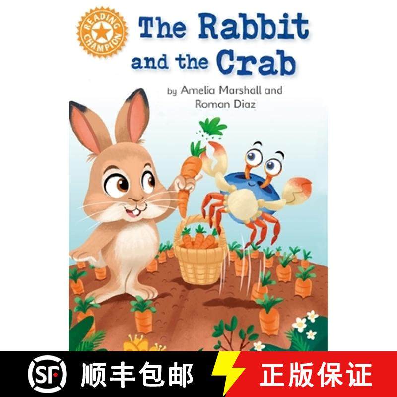 【3-4周达】Reading Champion: The Rabbit and the Crab: Independent Reading Orange 6 [9781445184005]
