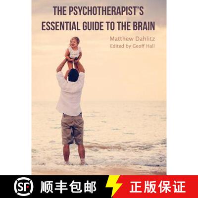 【3-4周达】The Psychotherapist's Essential Guide to the Brain [9780994408013]