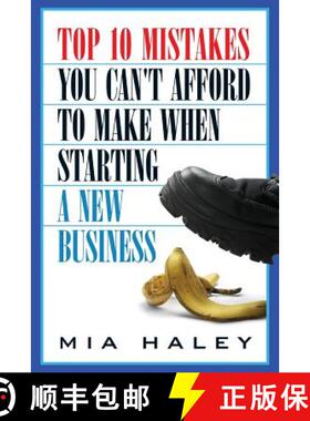 【3-4周达】Top 10 Mistakes You Can't Afford to Make When Starting a New Business [9780989462624]