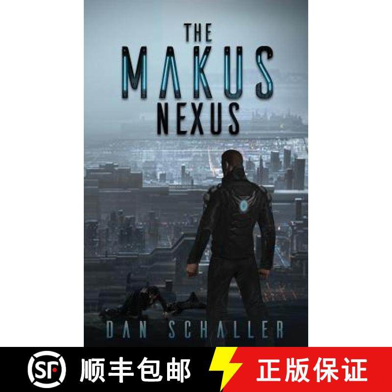 【3-4周达】﻿The Makus Nexus [9781947491267]