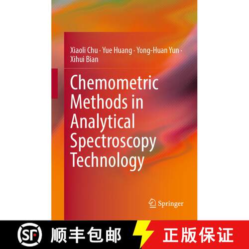 【3-4周达】精装 Chemometric Methods in Analytical Spectroscopy Technology [9789811916243]