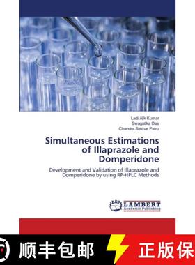 【3-4周达】Simultaneous Estimations of Illaprazole and Domperidone [9786203200164]