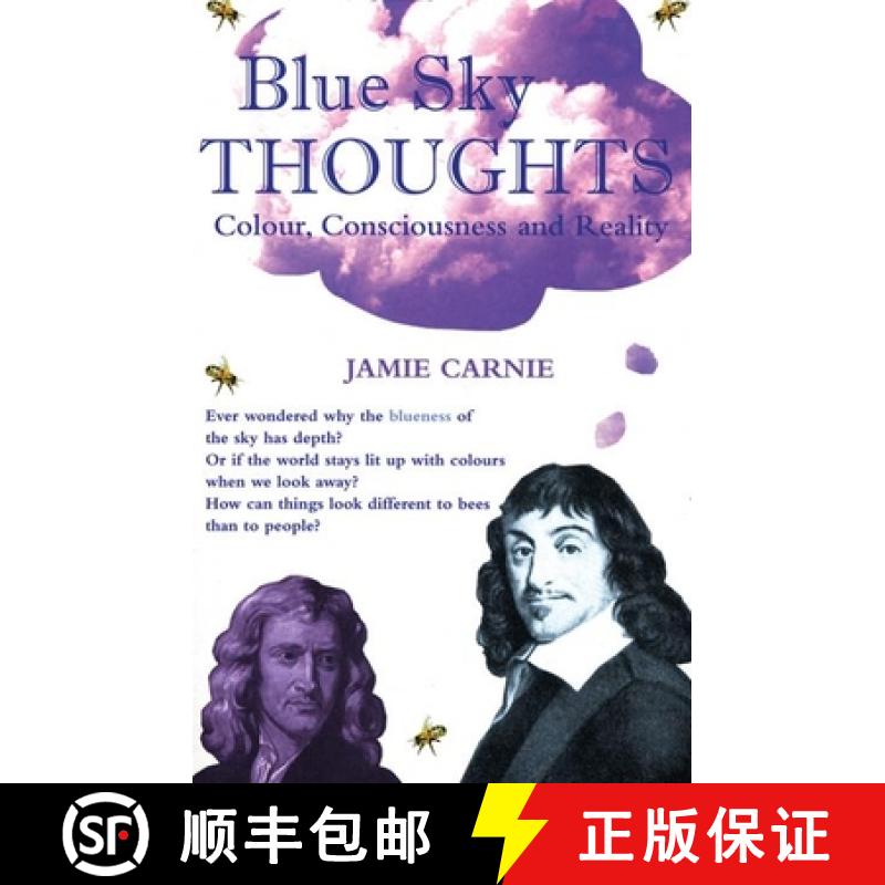 【3-4周达】Blue Sky Thoughts: Colour, Consciousness and Reality [9780714531243]