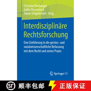 【3-4周达】Interdisziplinäre Rechtsforschung : Eine Einführung in die geistes- und sozialwissenscha... [9783658219895]