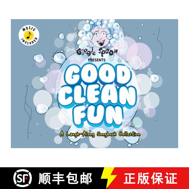 【2-3周达】Good Clean Fun: A Laugh-Along Songbook Collection [9781953411235]