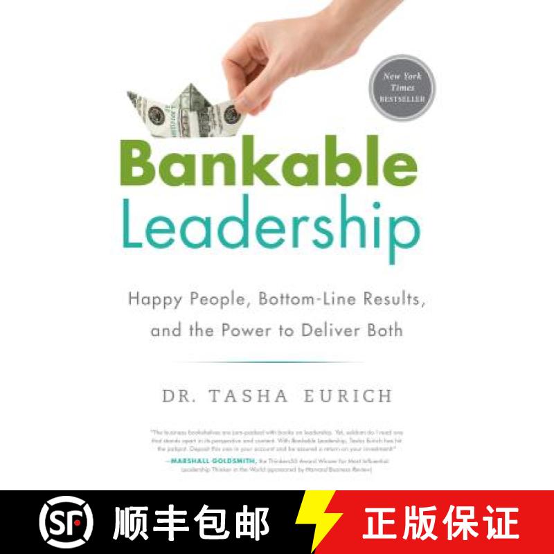 【3-4周达】Bankable Leadership: Happy People, Bottom-Line Results, and the Power to Deliver Both [9781626340190]