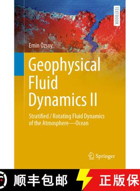 【3-4周达】Geophysical Fluid Dynamics II : Stratified / Rotating Fluid Dynamics of the Atmosphere-Ocean [9783030749330]