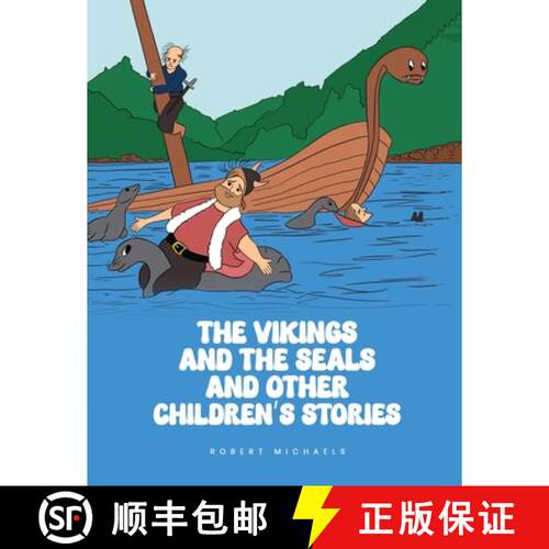 【3-4周达】The Vikings And The Seals And Other Children's Stories [9798348538552]