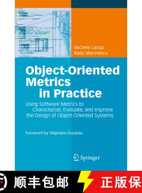 【3-4周达】Object-Oriented Metrics in Practice : Using Software Metrics to Characterize, Evaluate, an... [9783540244295]