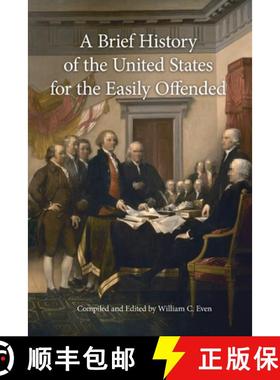 【3-4周达】A Brief History of the United States for the Easily Offended [9780997127669]
