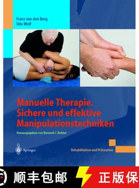 【3-4周达】Manuelle Therapie. Sichere Und Effektive Manipulationstechniken [9783642627705]