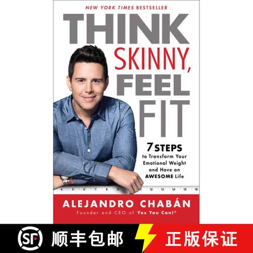 【3-4周达】Think Skinny, Feel Fit: 7 Steps to Transform Your Emotional Weight and Have an Awesome Life [9781501130038]