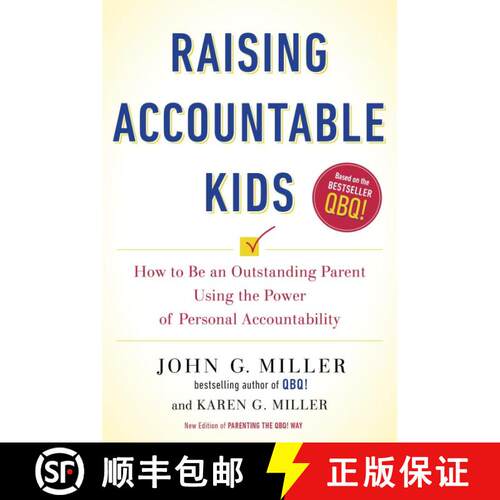 【3-4周达】Raising Accountable Kids: How to Be an Outstanding Parent Using the Power of Personal Acco... [9780143130024]